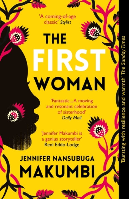 The First Woman: Winner of the Jhalak Prize, 2021