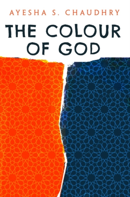 The Colour of God: A Story of Family and Faith