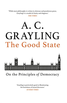 The Good State: On the Principles of Democracy