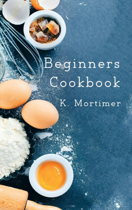 Beginners Cookbook