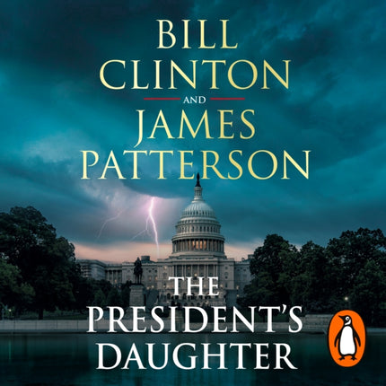 The President’s Daughter: the #1 Sunday Times bestseller