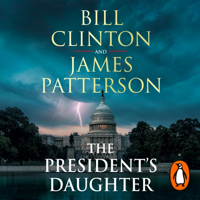 The President’s Daughter: the #1 Sunday Times bestseller