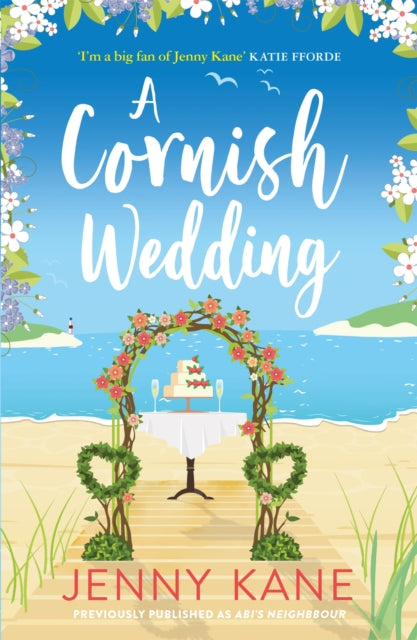 A Cornish Wedding: a heart-warming and uplifting summer romance