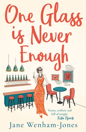 One Glass is Never Enough: The perfect novel to relax with this summer!