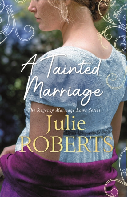 A Tainted Marriage: A captivating new Regency romance novel