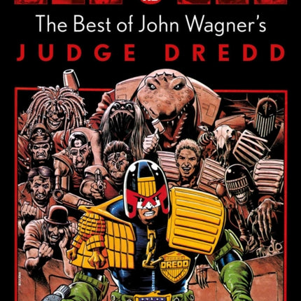 The Best of John Wagner's Judge Dredd