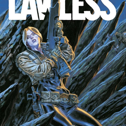 Lawless Book Four: Boom Town