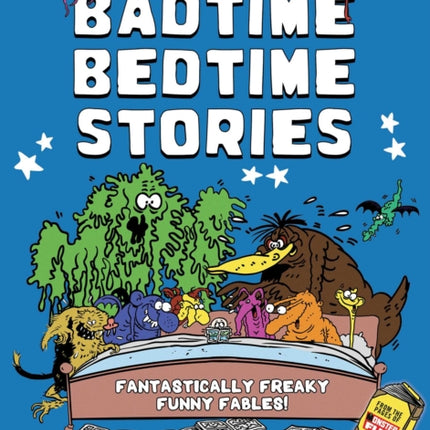 Badtime Bedtime Stories