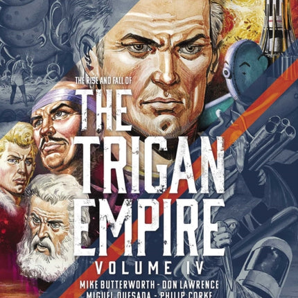 The Rise and Fall of the Trigan Empire, Volume IV