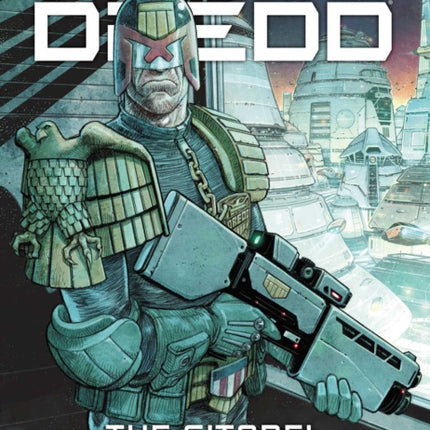 Judge Dredd: The Citadel