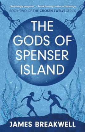 Chosen Twelve The Gods of Spenser Island