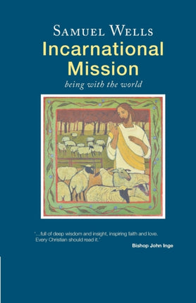 Incarnational Mission: Being with the world