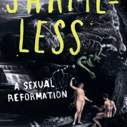 Shameless: A sexual reformation