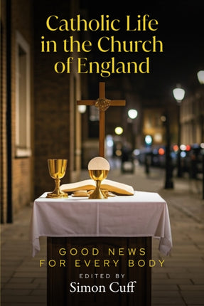 Catholic Life in the Church of England