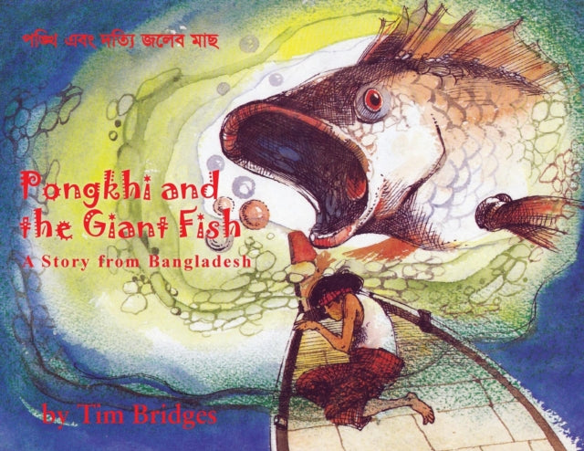 Pongkhi and the Giant Fish: A Story from Bangladesh