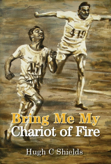 Bring Me My Chariot of Fire: The Amazing True