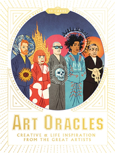 Art Oracles: Creative & Life Inspiration from the Great Artists