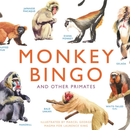 Monkey Bingo: And Other Primates