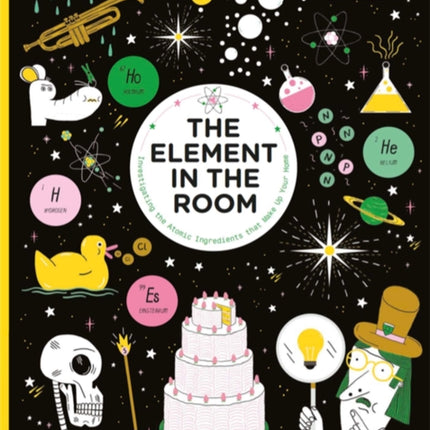 The Element in the Room: Investigating the Atomic Ingredients that Make Up Your Home