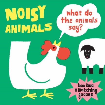 Noisy Animals (A Matching Game): What Do the Animals Say?