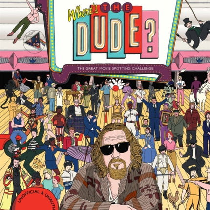 Where's the Dude?: The Great Movie Spotting Challenge