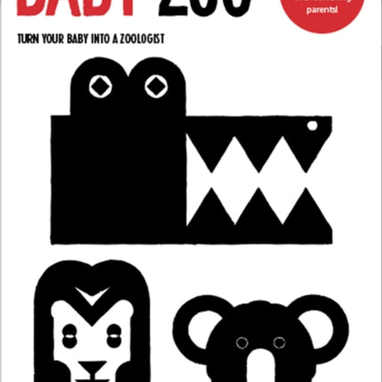 Baby Zoo: Turn Your Baby into a Zoologist