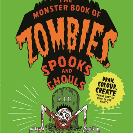 The Monster Book of Zombies, Spooks and Ghouls