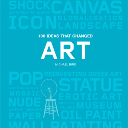 100 Ideas that Changed Art