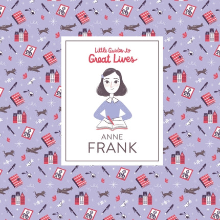 Anne Frank (Little Guide to Great Lives)