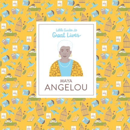 Maya Angelou (Little Guides to Great Lives)