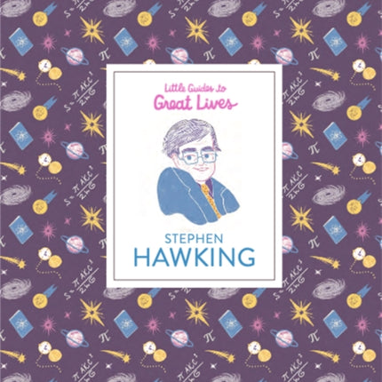 Stephen Hawking (Little Guides to Great Lives)