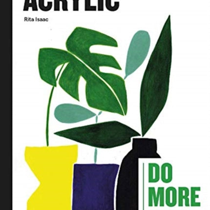 Acrylic: Do More Art