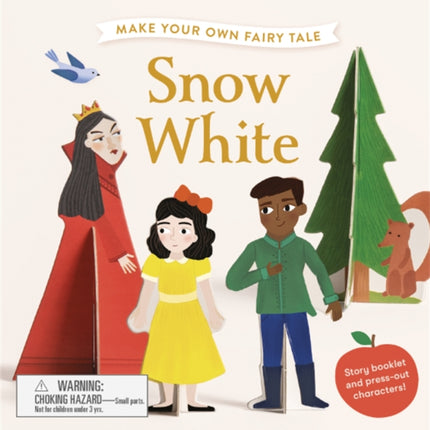 Make Your Own Fairy Tale: Snow White