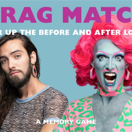 Drag Match: Pair Up the Before and After Looks