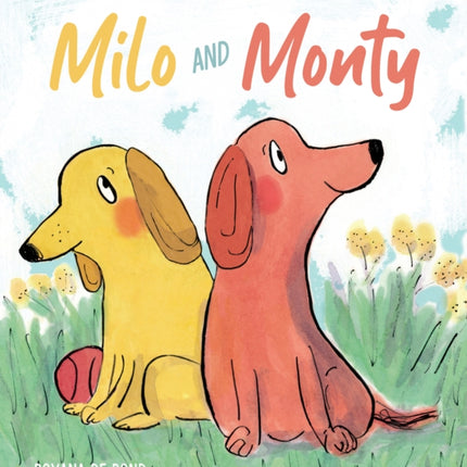 Milo and Monty