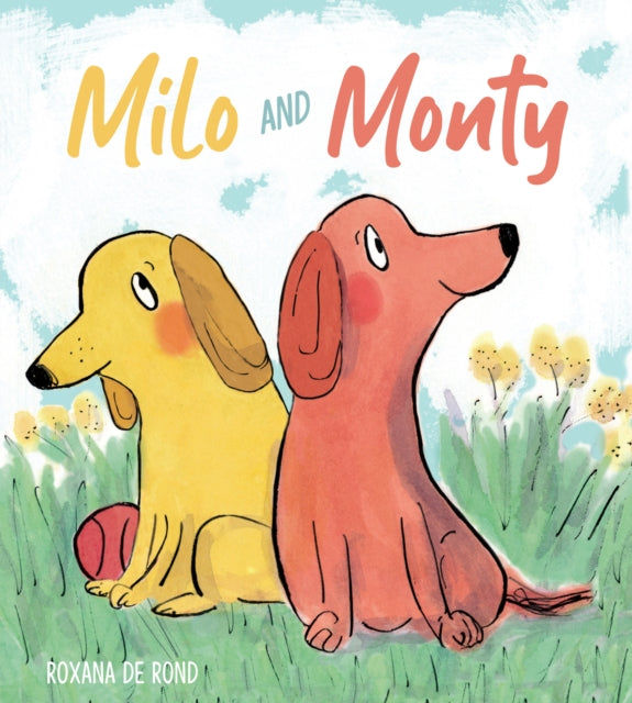 Milo and Monty