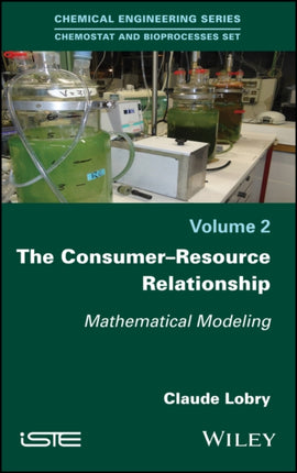 The Consumer-Resource Relationship: Mathematical Modeling