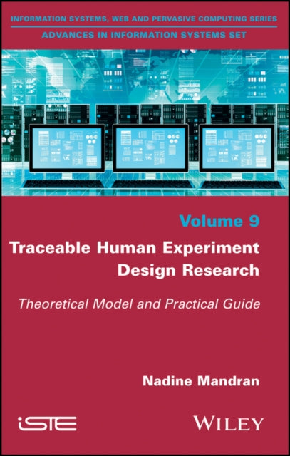 Traceable Human Experiment Design Research: Theoretical Model and Practical Guide