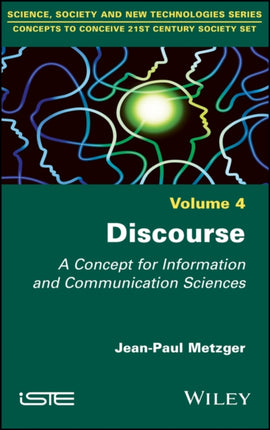 Discourse: A Concept for Information and Communication Sciences