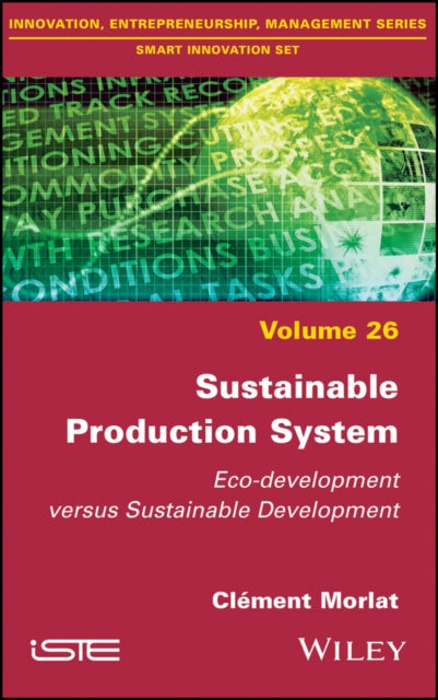 Sustainable Production System: Eco-development versus Sustainable Development