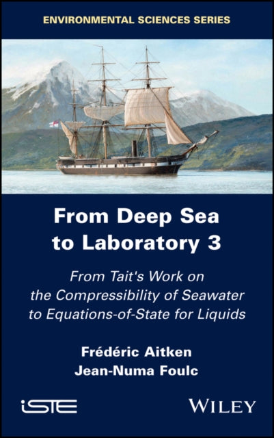 From Deep Sea to Laboratory 3: From Tait's Work on the Compressibility of Seawater to Equations-of-State for Liquids