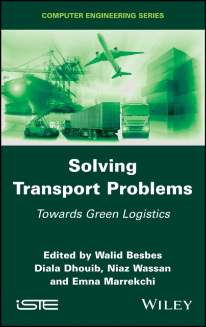 Solving Transport Problems: Towards Green Logistics