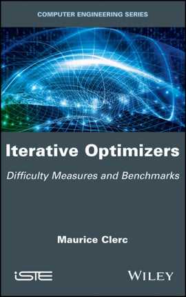 Iterative Optimizers: Difficulty Measures and Benchmarks