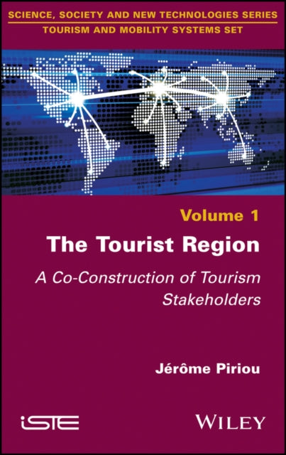 The Tourist Region: A Co-Construction of Tourism Stakeholders