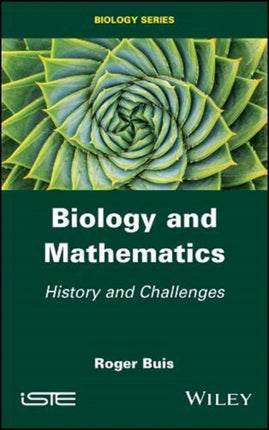 Biology and Mathematics: History and Challenges