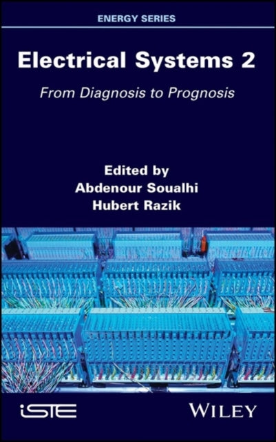 Electrical Systems 2: From Diagnosis to Prognosis