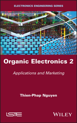 Organic Electronics 2: Applications and Marketing