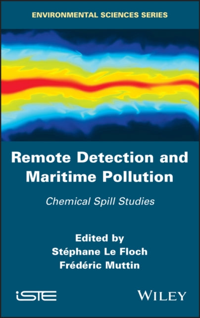 Remote Detection and Maritime Pollution: Chemical Spill Studies