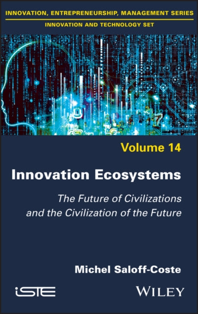 Innovation Ecosystems: The Future of