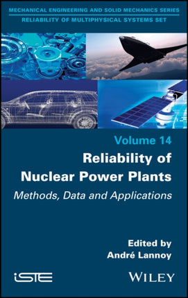 Reliability of Nuclear Power Plants: Methods,